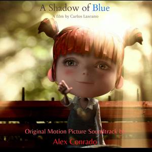 A Shadow of Blue (Original Motion Picture Soundtrack)