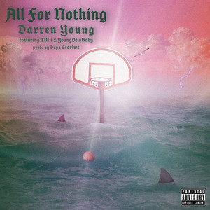 All for Nothing (Explicit)