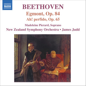 Beethoven, L. Van: Egmont / Ah, Perfido / Marches (Pierard, New Zealand Symphony, Judd)