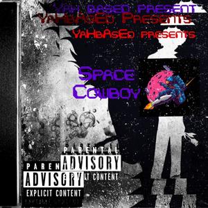 SpaceCowBoy (Explicit)