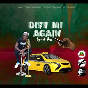 Diss Mi Again (single)