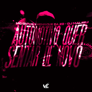 Automotivo Quer Sentar De novo (Explicit)