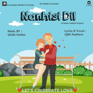 Nanhisi Dil(feat. Ajith Keshava)