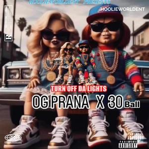 Turn Off Da Lights (feat. 30Ball) (Explicit)
