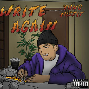 Write Again (Explicit)