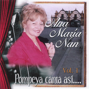 Pompeya Canta Así..., Vol. 1