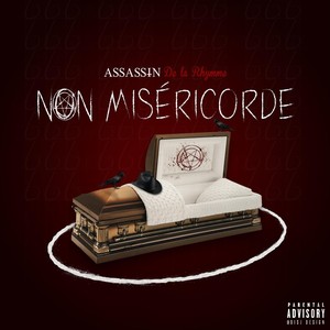 Non miséricorde (Explicit)