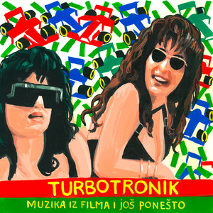 Turbotronik - Muzika iz filma i još ponešto