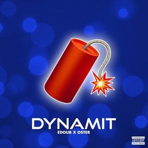 Dynamit (Explicit)