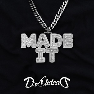 Made it (Explicit)