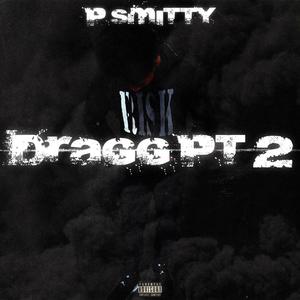 Dragg Pt 2 (Explicit)