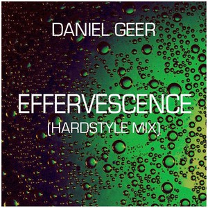 Effervescence (Hardstyle Mix)