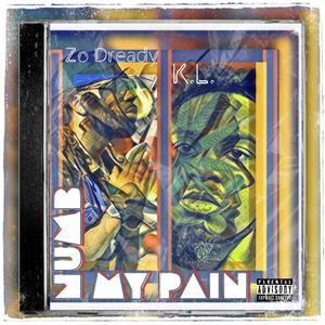 Numb My Pain (feat. Zo Dready) (Explicit)