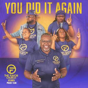 You Did It Again (feat. D'Maestro, Kittie Chamille & Neena Lee Weans)