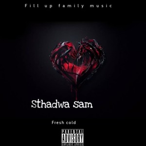 Sthadwa Sam (Explicit)