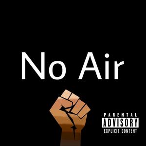 No Air (Explicit)