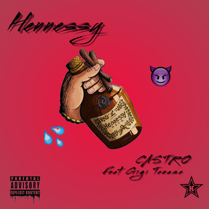 Hennessy (Explicit)