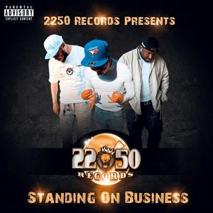 Standing On Business (Explicit)