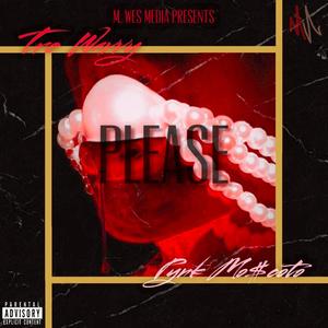 Please(feat. PynkMo$cato) (Explicit)