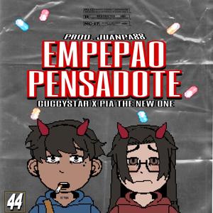 Empepao Pensandote (feat. Pia The New One)