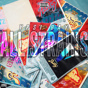 All Strains (Explicit)