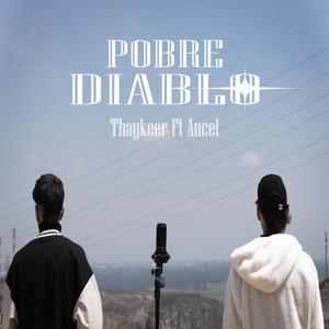 POBRE DIABLO (feat. Ancel)