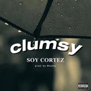 Clumsy (Explicit)