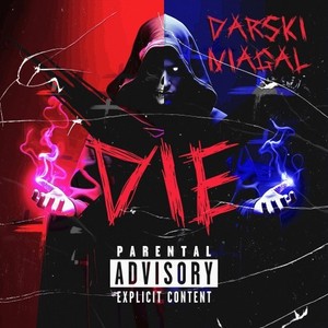 Die (Explicit)