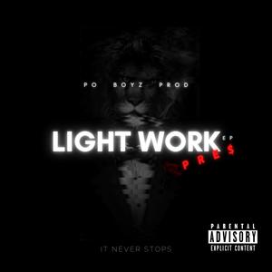 Light Work (Explicit)