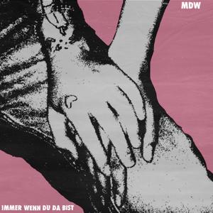 immer wenn du da bist (Demo)
