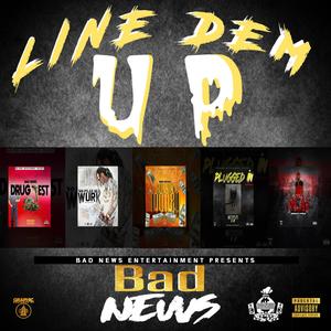 Line Dem Up (Explicit)