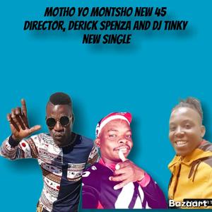 Motho yo montsho (feat. Tinky & Director)