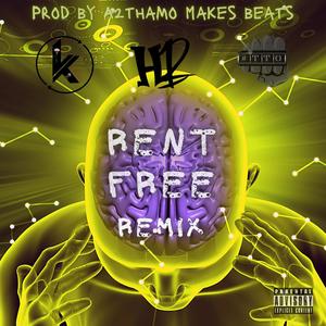 RENT FREE (feat. It'sYaBoiH2, TTO & Marcus Simindinger) (Remix|Explicit)