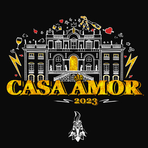 Casa Amor 2023 (Explicit)