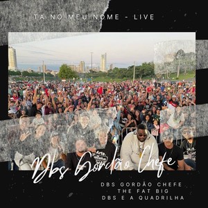 Ta no Meu Nome (Ao Vivo|Explicit)