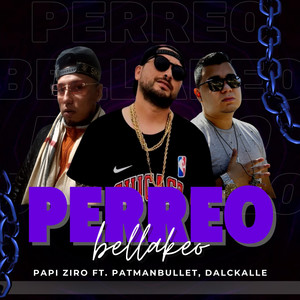 Perreo Bellakeo (Explicit)