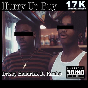 Hurry up Buy (feat. Rambo) [Explicit]