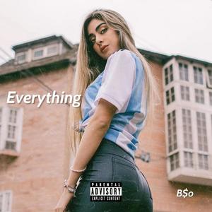 Everything (Explicit)