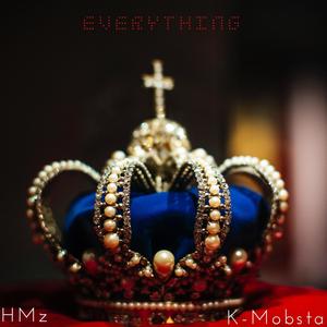 Everything (feat. KMobsta) [Instrumental]