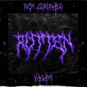 Rotten (feat. Yagami)