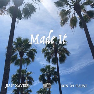 Made It (Explicit)