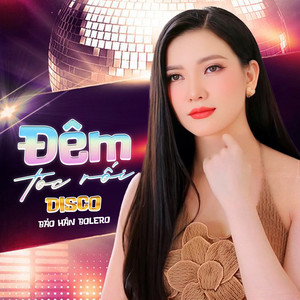 Đêm Tóc Rối (Beat) (Disco)