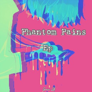 Phantom Pains - EP