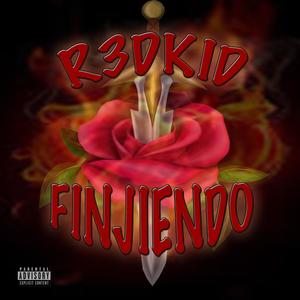 FINJIENDO (Explicit)