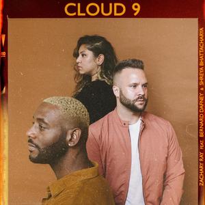 Cloud 9 (feat. Shreya Bhattacharya & Bernard Dafney)