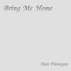 Bring Me Home