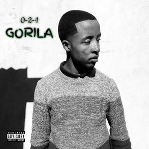 021 GORILLA (Explicit)