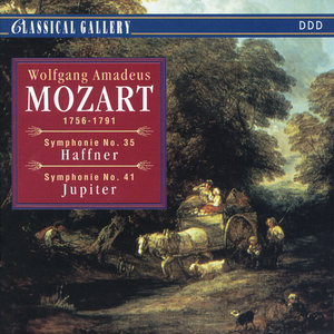 Mozart: Symphonies Nos. 35 "Haffner" & 41 "Jupiter"