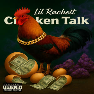 Chicken Talk (Explicit)