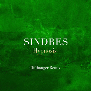 Hypnosis (Cliffhanger Remix)